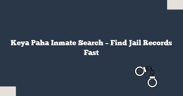 Keya Paha Inmate Search – Find Jail Records Fast
