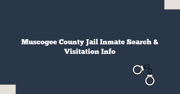 Muscogee County Jail Inmate Search & Visitation Info